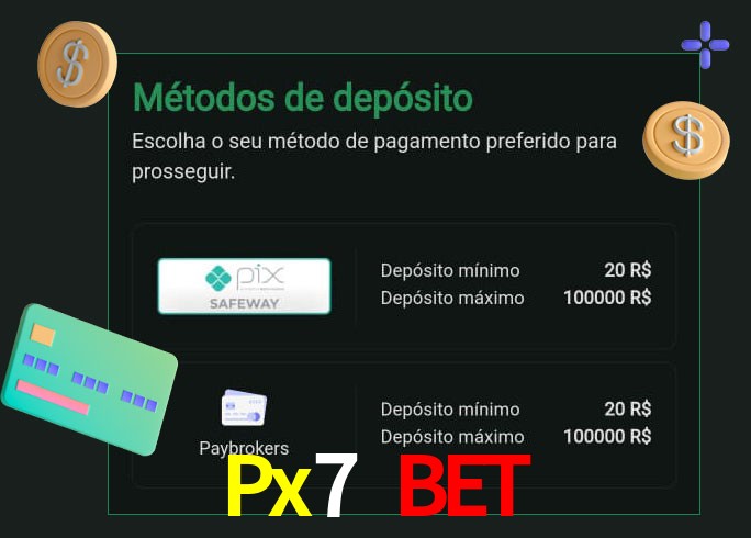 O cassino Px7 Bet oferece uma grande variedade de métodos de pagamento